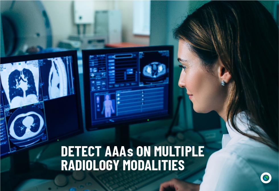 Detect AAAs on Multiple Radiology Modalities